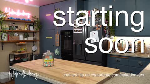 Naked Bakers online show from 01-07-26, 03:09