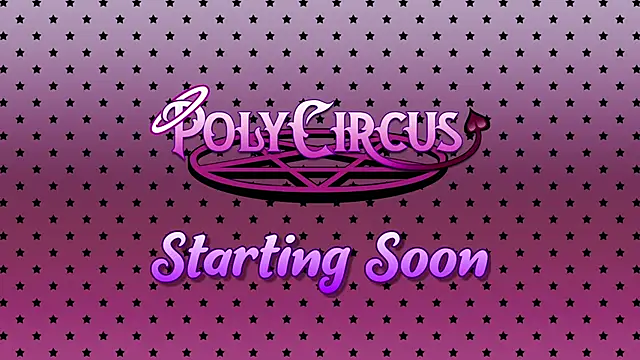 PolyCircus online show from 06-27-26, 04:39