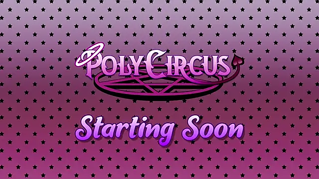 PolyCircus online show from 07-15-26, 04:07